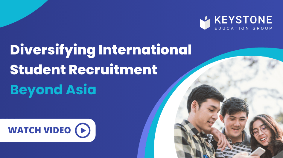 Diversifying international student recruitment beyond asia - webinar on demand