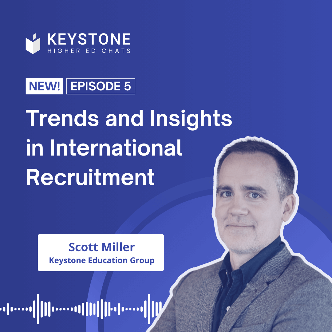 Episode 5 Higher Ed Chats Podcast - Trends & Insights in International Recruitment