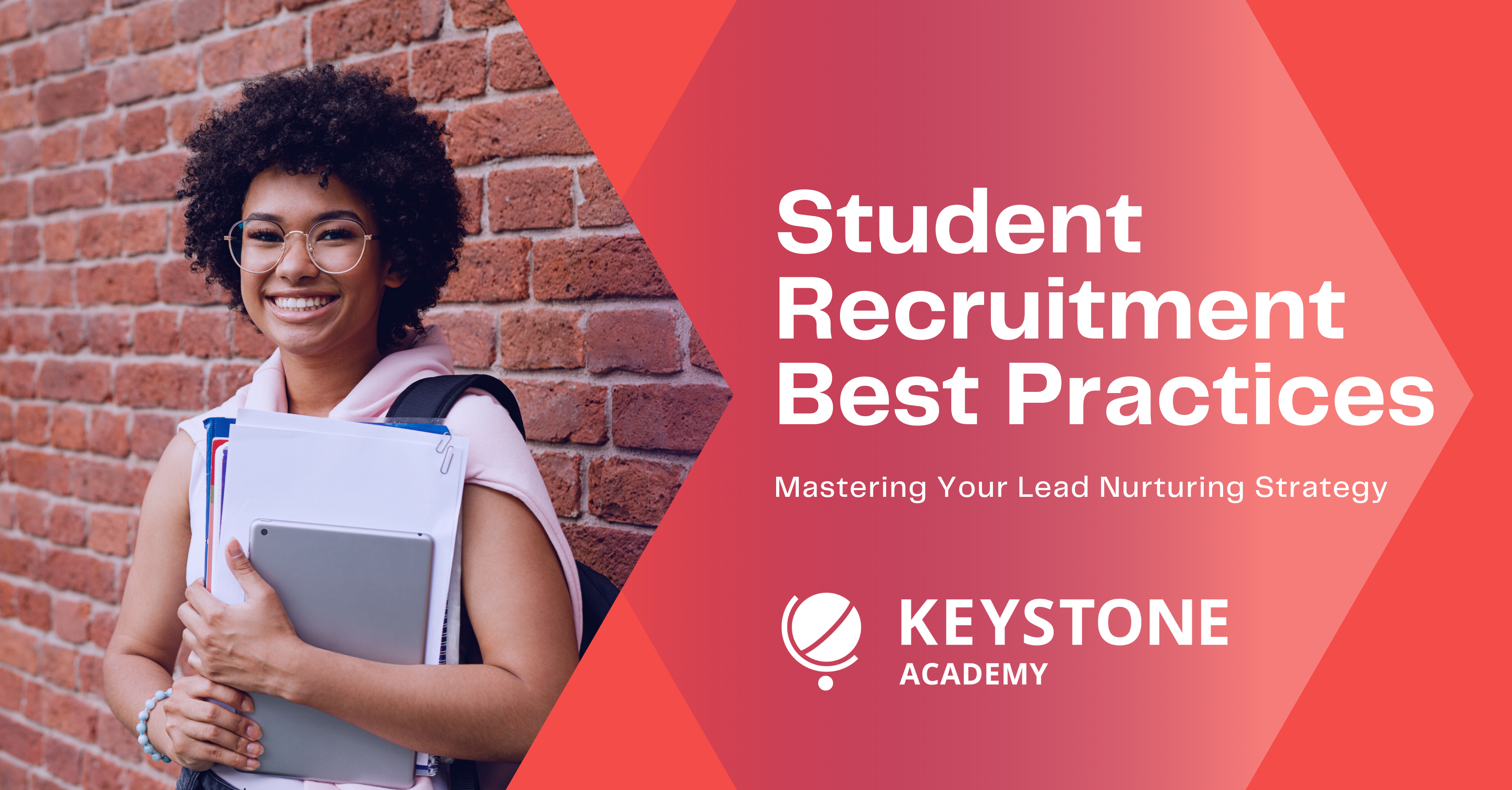 Register Here: Student Recruitment Best Practices Part 1 Webinar 