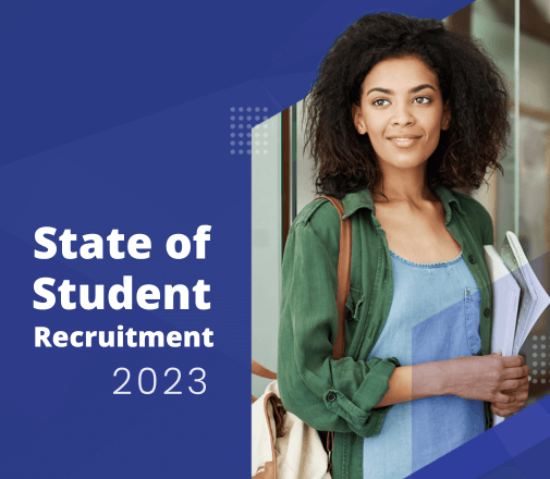 State of Student Recruitment 2023